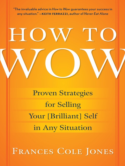 Title details for How to Wow by Frances Cole Jones - Available